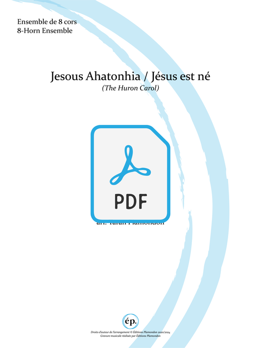 Jesous Ahatonhia (Jésus est né) pour 8 cors [version numérique]