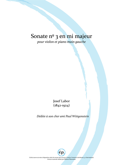 Josef Labor's Sonata No. 3 in E major for violin & piano left hand